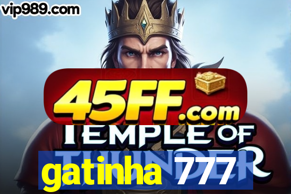 gatinha 777